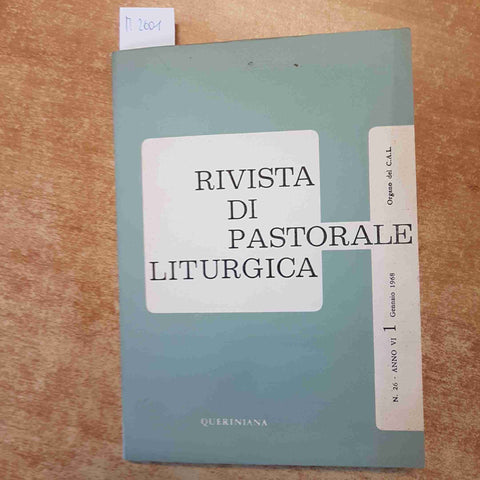 RIVISTA DI PASTORALE LITURGICA GENNAIO 1968 QUERINIANA battesimo credo sinodo