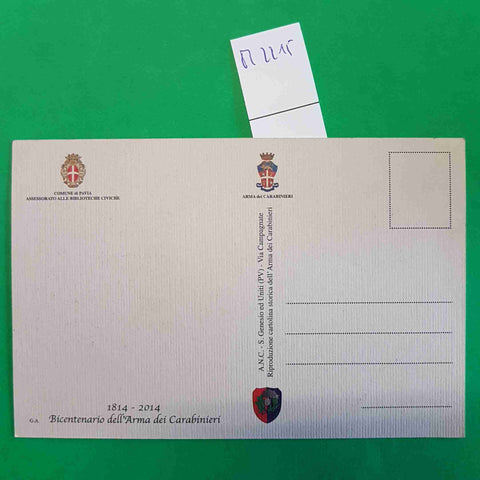 CARTOLINA BICENTENARIO DELL'ARMA DEI CARABINIERI 1814-2014 ASSOCIAZIONE PAVIA