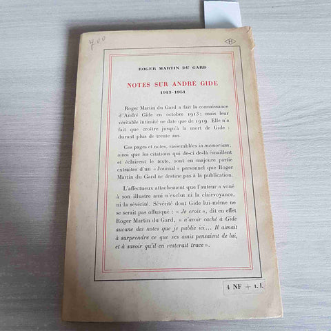 NOTES SUR ANDRE' GIDE 1913 1951 - ROGER MARTIN DU GARD - GALLIMARD - 1951