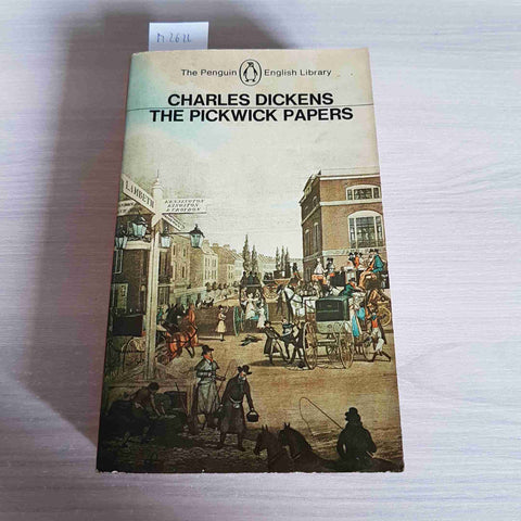 THE PICKWICK PAPERS - CHARLES DICKENS - PENGUIN BOOK - 1975