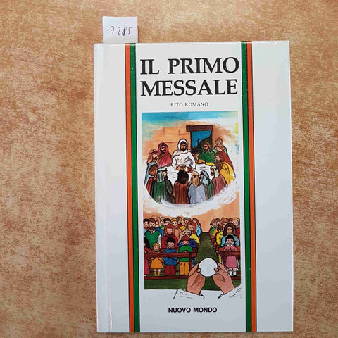 IL PRIMO MESSALE RITO ROMANICO 1987 BIFFI -NUOVO MONDO