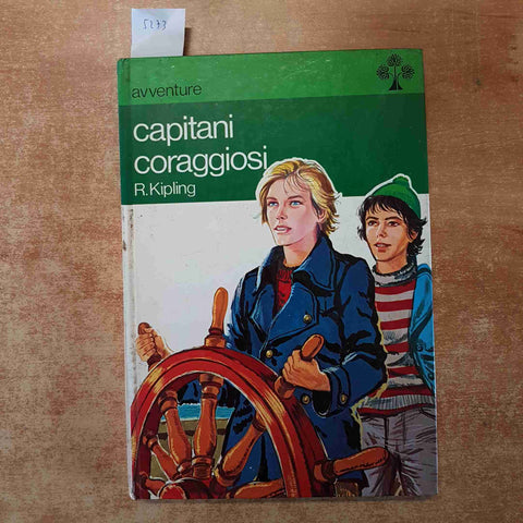 RUDYARD KIPLING - CAPITANI CORAGGIOSI 1974 MALIPIERO illustrazioni D'AGOSTINI