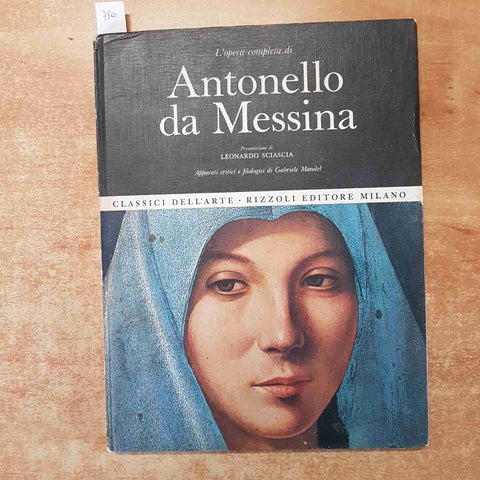 L'OPERA COMPLETA DI ANTONELLO DA MESSINA 1967 CLASSICI DELL'ARTE RIZZOLI