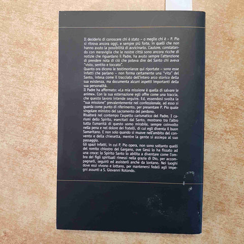 IL PADRE SAN PIO DA PIETRELCINA testimonianze 3 LA GRANDE FAMIGLIA  Iasenza Niro