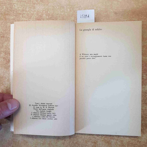 WILLIAM BURNETT - LA GIUNGLA DI ASFALTO 1965 GLI OSCAR MONDADORI