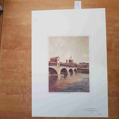 REMO FAGGI PAVIA autografo orginale - RIPRODUZIONE ponte vecchio STAMPA A COLORI
