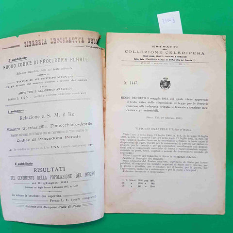 FERROVIE CONCESSE ALLA INDUSTRIA PRIVATA LE TRAMVIE A TRAZIONE MECCANICA 1913
