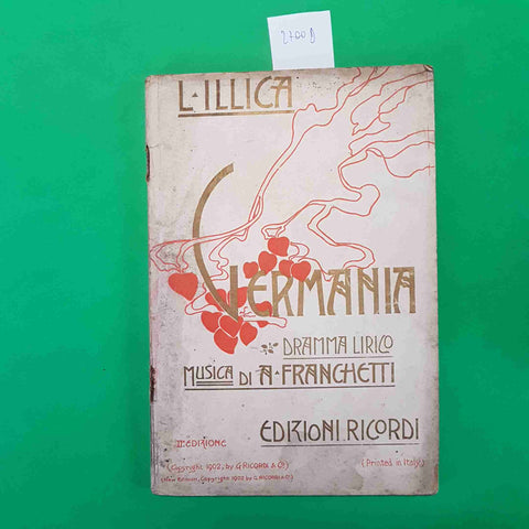 GERMANIA DRAMMA LIRICO DI LUIGI ILLICA 1902 RICORDI musica ALBERTO FRANCHETTI