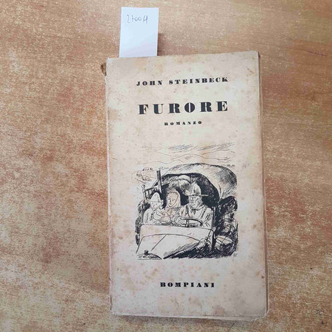 JOHN STEINBECK - FURORE 1° EDIZIONE 20 GENNAIO 1940 BOMPIANI da restaurare!!!