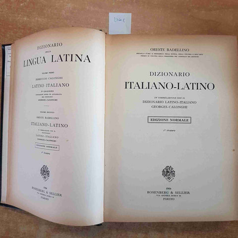 DIZIONARIO ITALIANO - LATINO BADELLINO volume secondo 1964 ROSENBERG E SELLIER