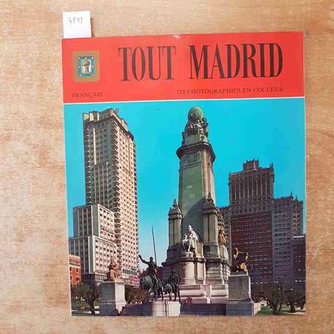 TOUT MADRID 153 PHOTOGRAPHIES 1984 ESCUDO DE ORO