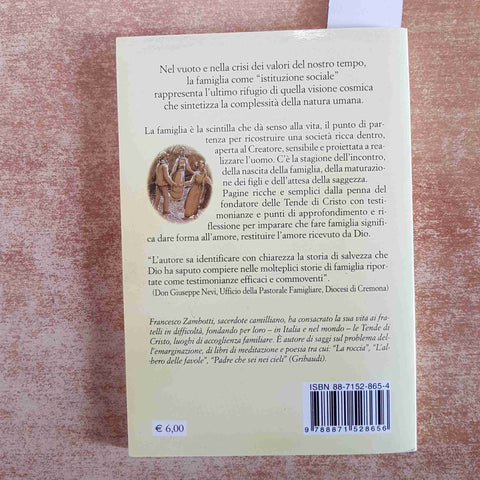 LE STAGIONI DELLA FAMIGLIA - FRANCESCO ZAMBOTTI 2006 GRIBAUDI