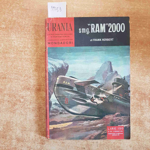 FRANK HERBERT - SMG. "RAM" 2000 URANIA MONDADORI 1959 FANTASCIENZA