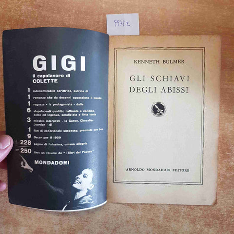 KENNETH BULMER - GLI SCHIAVI DEGLI ABISSI - URANIA MONDADORI 1959 FANTASCIENZA