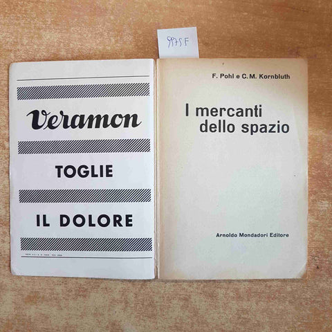 POHL KORNBLUTH - I MERCANTI DELLO SPAZIO - URANIA MONDADORI 1962 FANTASCIENZA
