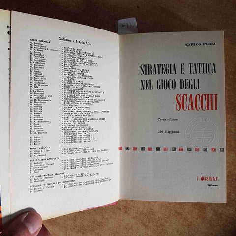 STRATEGIA E TATTICA NEL GIOCO DEGLI SCACCHI - PAOLI - MURSIA - 1973