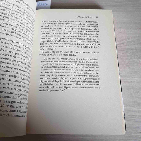 ACQUA SANTISSIMA la Chiesa e la 'Ndrangheta GRATTERI, NICASO - MONDADORI - 2013