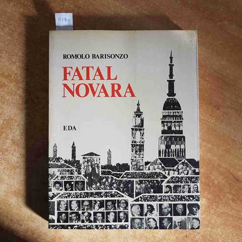 FATAL NOVARA -  ROMOLO BARISONZO 1979 EDA