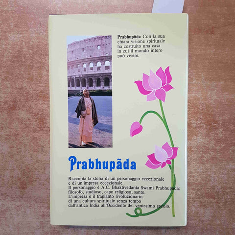 PRABHUPADA UN SANTO NEL VENTESIMO SECOLO SATSVARUPA DASA GOSWAMI 1985 BHAKTIVEDA