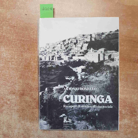 CURINGA RECUPERI DI STORIA E DI VITA SOCIALE catanzaro calabria BONELLO ANTONIO