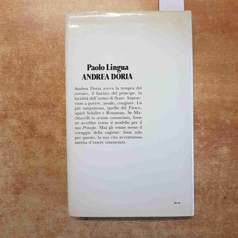 PAOLO LINGUA autografato! ANDREA DORIA PRINCIPE E PIRATA DEL '500 EDITORIALE NU
