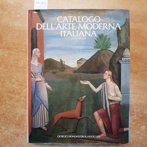 CATALOGO DELL'ARTE MODERNA numero 20 GIORGIO MONDADORI quotazioni in lire 1984