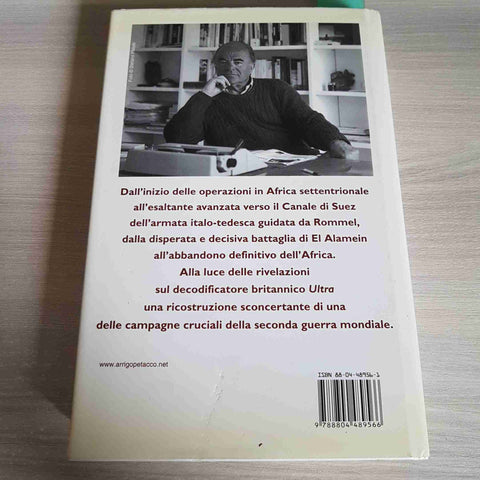 L'ARMATA NEL DESERTO IL SEGRETO DI EL ALAMEIN - ARRIGO PETACCO - MONDADORI-2001