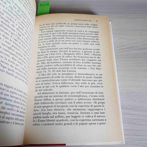 MILLE LIRE AL MESE VITA QUOTIDIANA DELLA FAMIGLIA NELL'ITALIA FASCISTA - VENE'