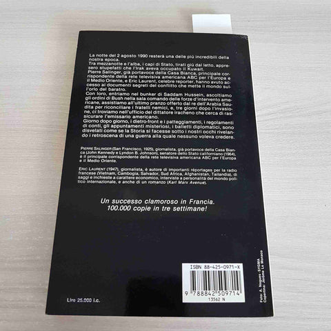 GUERRA DEL GOLFO IL DOSSIER SEGRETO saddam hussein SALINGER LAURENT 1991 MURSIA
