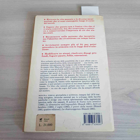 REINCARNAZIONE ALLA SCOPERTA DELLE VITE PASSATE - MANUELA POMPAS - RIZZOLI -1988