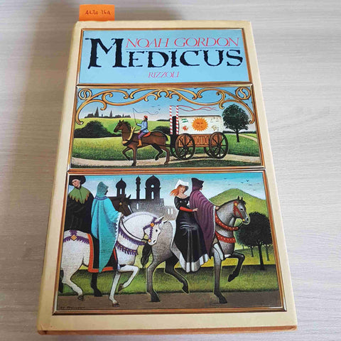 MEDICUS - NOAH GORDON prima edizione RIZZOLI 1988 romanzo storico medioevo