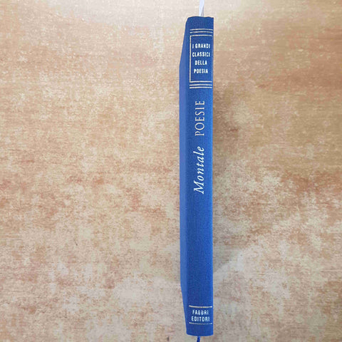EUGENIO MONTALE - POESIE i grandi classici della poesia FABBRI