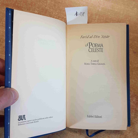 FARID AL-DIN ATTAR - IL POEMA CELESTE i grandi classici della poesia FABBRI