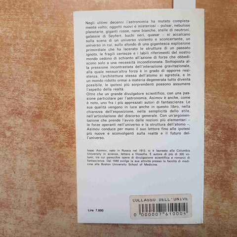 ISAAC ASIMOV - IL COLLASSO DELL'UNIVERSO 1988 MONDADORI astronomia pulsar