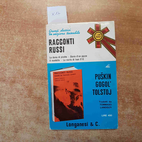 PUSKIN GOGOL TOLSTOJ RACCONTI RUSSI 1971 LONGANESI dama picche, diario pazzo...