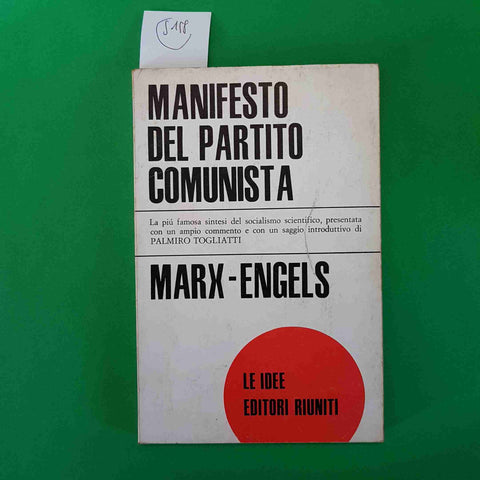 MARX ENGELS - MANIFESTO DEL PARTITO COMUNISTA 1969 EDITORI RIUNITI PCI