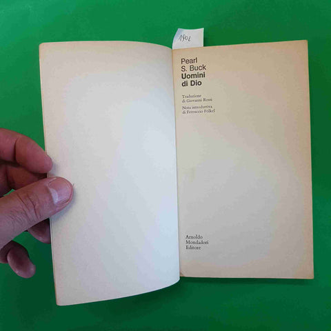 PEARL S. BUCK - UOMINI DI DIO romanzo oscar MONDADORI 1981