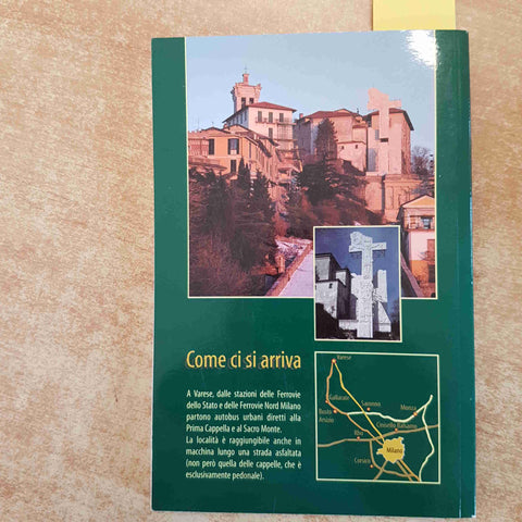 IN CAMMINO SULLA VIA MATRIS IL SACRO MONTE DI VARESE grande giubileo del 2000