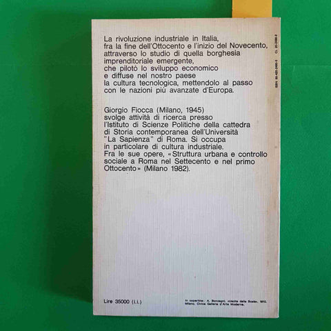 BORGHESI E IMPRENDITORI A MILANO DALL'UNITA' ALLA PRIMA GUERRA MONDIALE fiocca