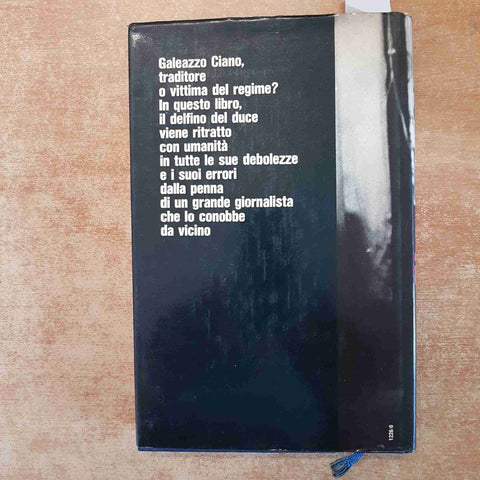 ORIO VERGANI - CIANO UNA LUNGA CONFESSIONE 1977 EUROCLUB fascismo duce mussolini