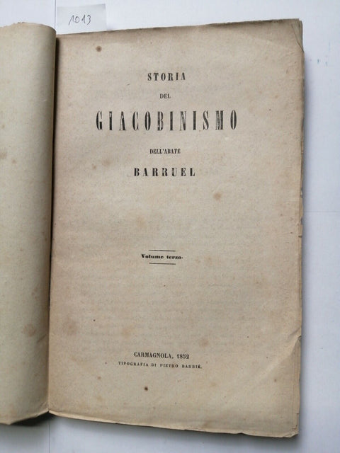 1852 Storia del Giacobinismo dell'abate Barruel - Volume terzo - Carmagnola