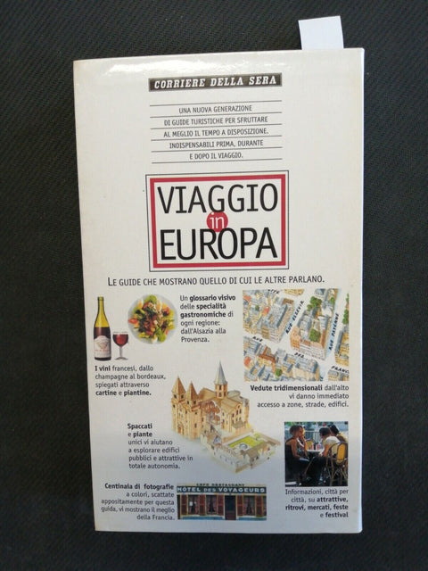 FRANCIA - VIAGGIO IN EUROPA - Corriere della Sera/Mondadori (6782)