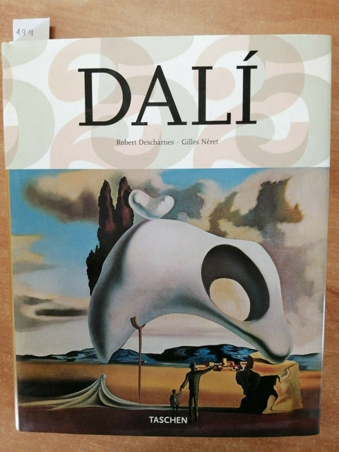 DALI' 1904-1989 - DESCHARNES NERET - TASCHEN - 2006 - RILEGATO - ITALIANO