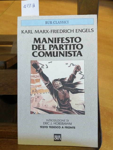 MARX ENGELS - MANIFESTO DEL PARTITO COMUNISTA - BUR - 2002 TESTO A FRONTE(4