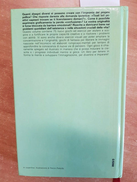 EUGENE RAUDSEPP - GIOCHI PER LA MENTE - EUROCLUB - 1987 RILEGATO ROMPICAPI