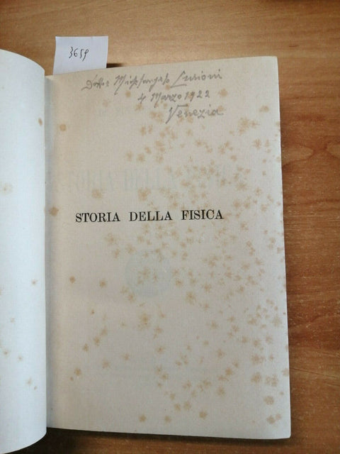 RINALDO PITONI - STORIA DELLA FISICA - S.T.E.N. - 1913 - (3659)