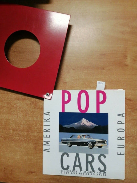 Pop Cars Amerika Europa 2004 DIESER KATALOG - STIFTUNG WILHELM LEHMBRUCK (3