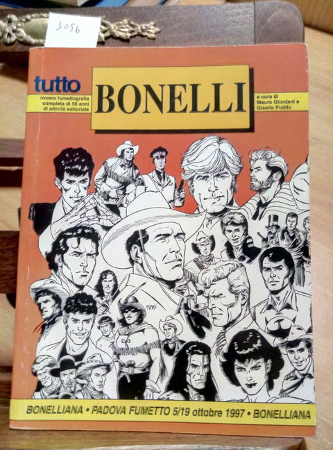 TUTTO BONELLI - BONELLIANA - PADOVA FUMETTO OTTOBRE 1997 - GIORDANI/PUDDU (