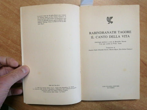RABINDRANATH TAGORE - IL CANTO DELLA VITA - 1990 - 1ED. LA FENICE GUANDA(1