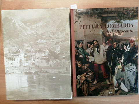 PITTURA LOMBARDA DELL'OTTOCENTO - PICENI MONTEVERDE 1969 CARIPLO 1ED. (47